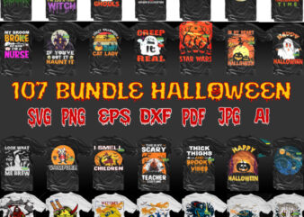 Halloween SVG 107 bundle t shirt design, Bundle Halloween ghosts Svg, Bundle Halloween, Halloween bundle, Bundles Halloween SVG, Halloween horror Svg, Witch scary Svg, Halloween Svg, Witches Svg, Pumpkin Svg