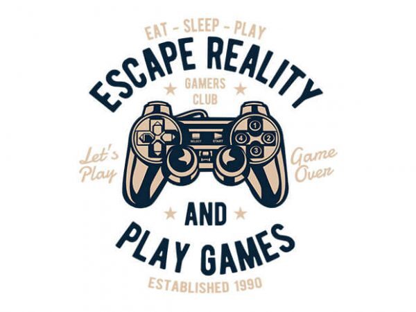 Escape Reality t shirt design