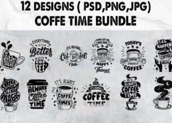 Coffe Time Bundle Big Sale 12 Designs Drawn