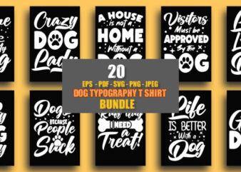 2 Dog typography svg t shirt design bundle, 20 Dog eps t shirt design bundle, 20 dog pdf bundle, 20 dog png t shirt design bndle