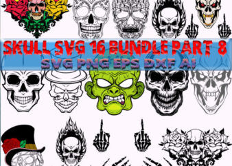 Skull SVG 16 Bundle Part 8, Bundle Skull, Bundles Skull, Skull Bundle, Sugar Skull Bundle, Calavera Skull Svg, Halloween Svg, Day of the dead, Halloween, Halloween Party Svg, Skull svg, Mandala Skull Svg, Mexican Skull vector, Skull logo, Human Skull, Sugar skull with roses Svg, Skull Tattoos Svg, Headband and flowers, Skull vector, Skull with flower Svg, Sugar Skull logo, Sugar Skull svg, Sugar Skull vector, Skull with flower svg, Sugar Skull Wreath, Head Skull Skeleton Svg, Mutant skull, Gentleman skull, Hand skeleton and skull, Harlequin masquerade skull, Skeleton Hands, Cartoon Zombie Face, Heart shape skull with roses