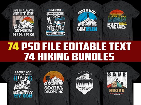 74 HIKING Tshirt designs Bundles png transparent and psd file Editable