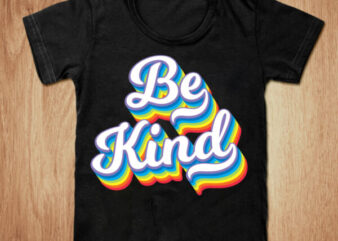 Be kind t-shirt design, Kindness shirt, 2021 Women Be Kind t shirt, Melanin interpreter tshirt, Be Kind sweatshirts & hoodies