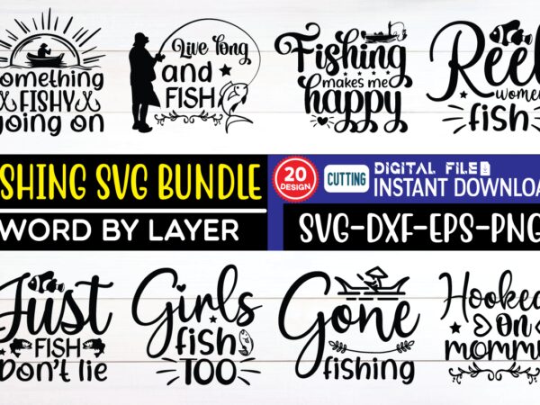 fishing svg bundle svg, fishing, design, sublimation, svg bundle, svg design, silhouette, vector, retro, on demand, bundle, cricut, creative, best svg bundle, best svg design bundle, christian, christmas, cut file, cuttable, design bundle, fall, fatherday, motherday, nurses, rainbow, spring, sprint svg, svg cut file, svg cut file bundle, svg cute file, svg cute file bundle, svg design bundle, svg mega bundle, twosday, clambing, darwin, mega svg bundle, vector design, custom, png, trendy, hunting, fishing svg, thanksgiving svg design bundle, thanks giving, thanksgiving design, unicon design, thanksgiving svg design, travel, travel svg, thanksgiving svg bundle, thanksgiving, school design, unicon, 2 22 22, graphics, eye catching, fish svg, koi fish, funny svg, svg files for cricut, funny, funny fonts, craft, craft svg, typography, pod, vintage, svg cutfiles, typographics design