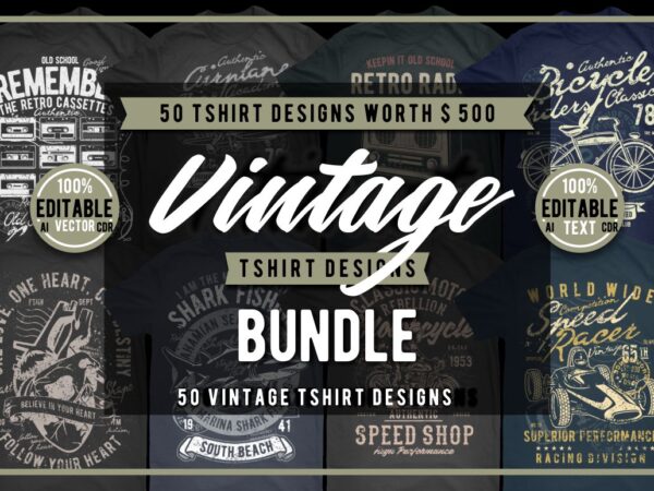 50 Vintage Tshirt Designs Bundle #3_1