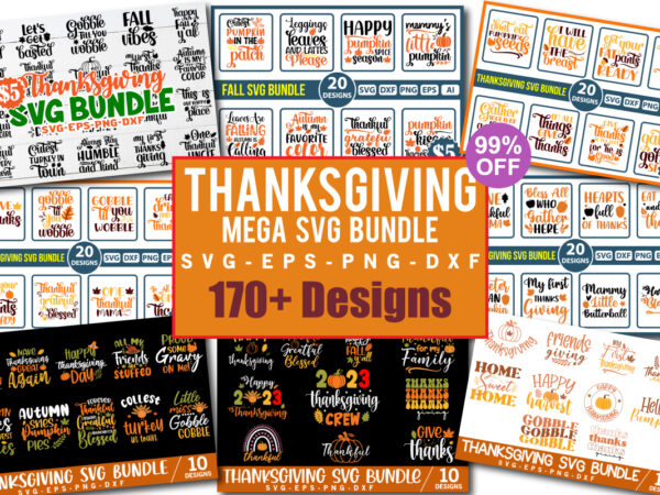 270 Thanksgiving MEGA Svg Bundle, Thanksgiving Shirt Svg, Thankful Svg, Thanksgiving Holidays Shirt, Turkey Svg, Thanksgiving Cut File