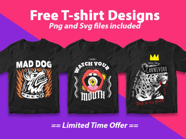 Download Free T-Shirt Designs: SVG and PNG Files Available for Free!”