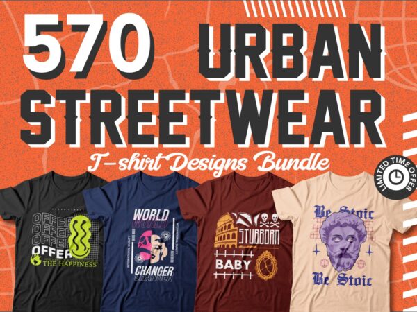 Urban streetwear t-shirt designs bundle, creative quotes t shirt designs, youth style t shirt designs, streetwear graphic style, urban graphic t-shirt